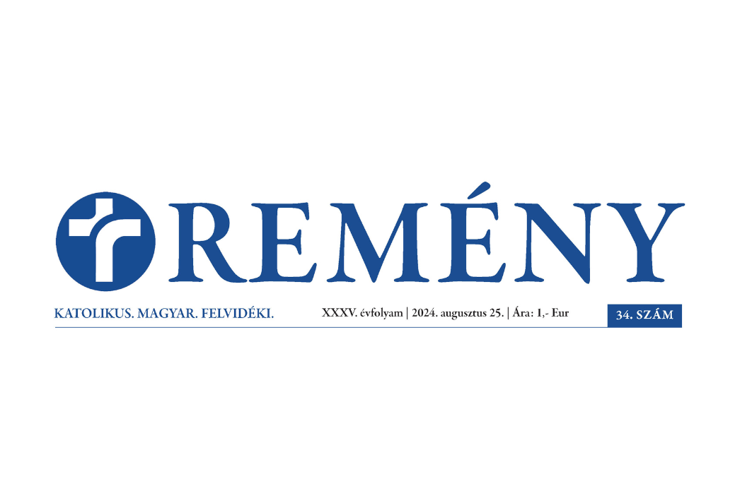 Ízelítő a Remény hetilap 34. számából…